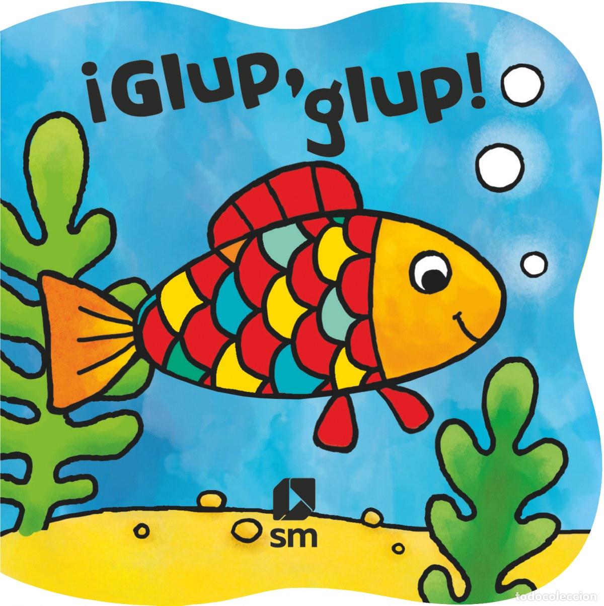Libri: &iexcl;GLUP, GLUP! - VV.AA. Traducci&oacute;n: TORRES GARCIA, IRIA