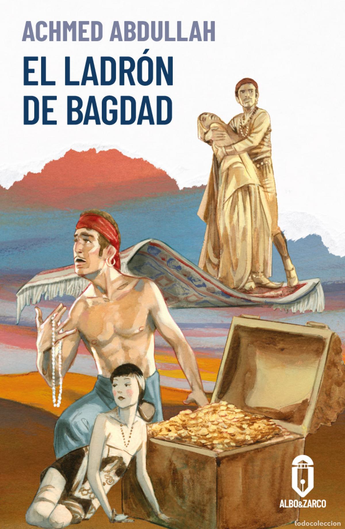 B&uuml;cher: EL LADR&Oacute;N DE BAGDAD - Abdullah, Achmed
