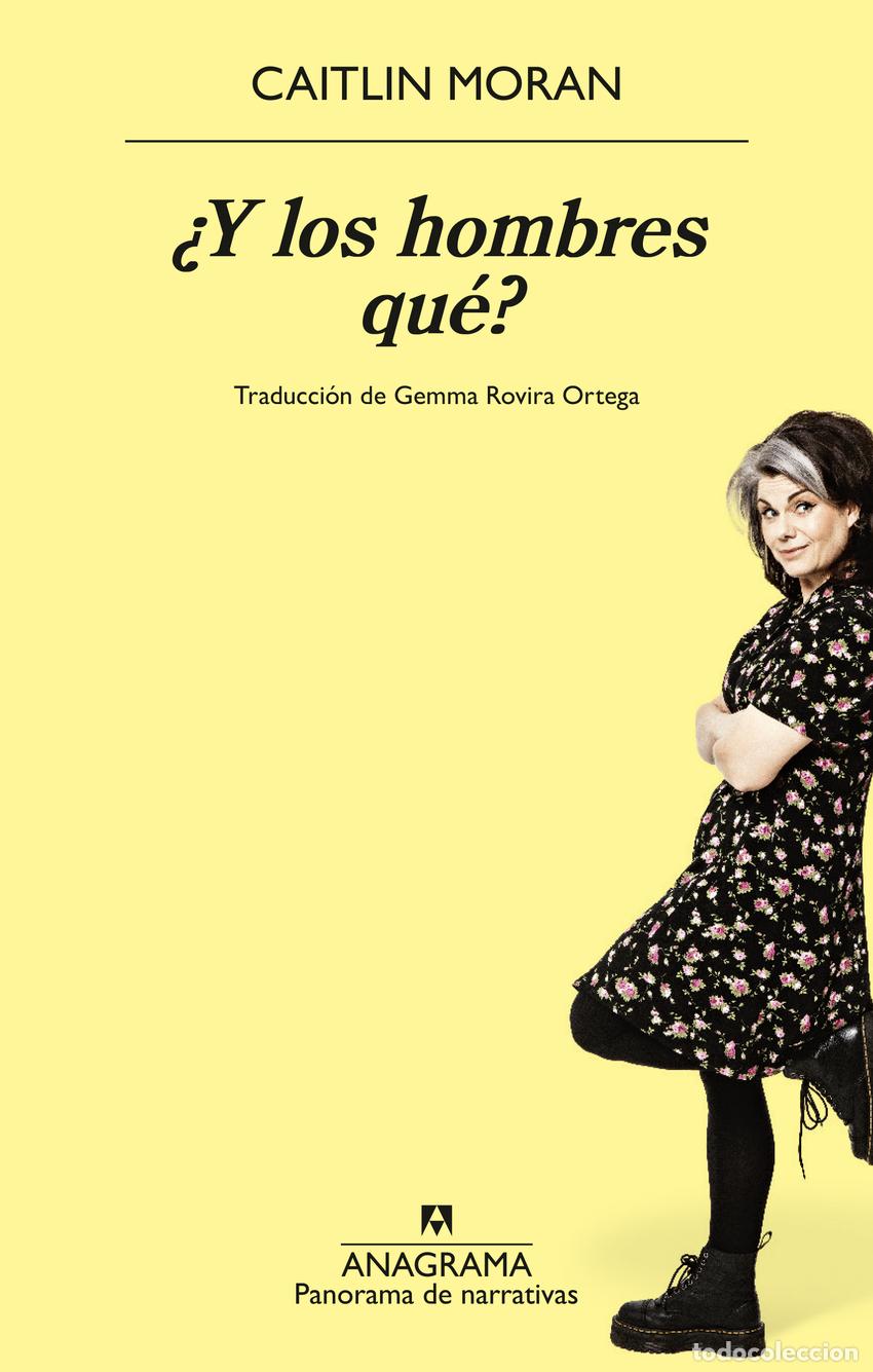 Libros: &iquest;Y LOS HOMBRES QU&Eacute;? - Moran, Caitlin