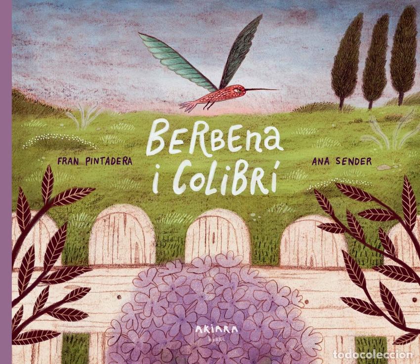 Libri: BERBENA I COLIBR&Iacute; - Pintadera, Fran