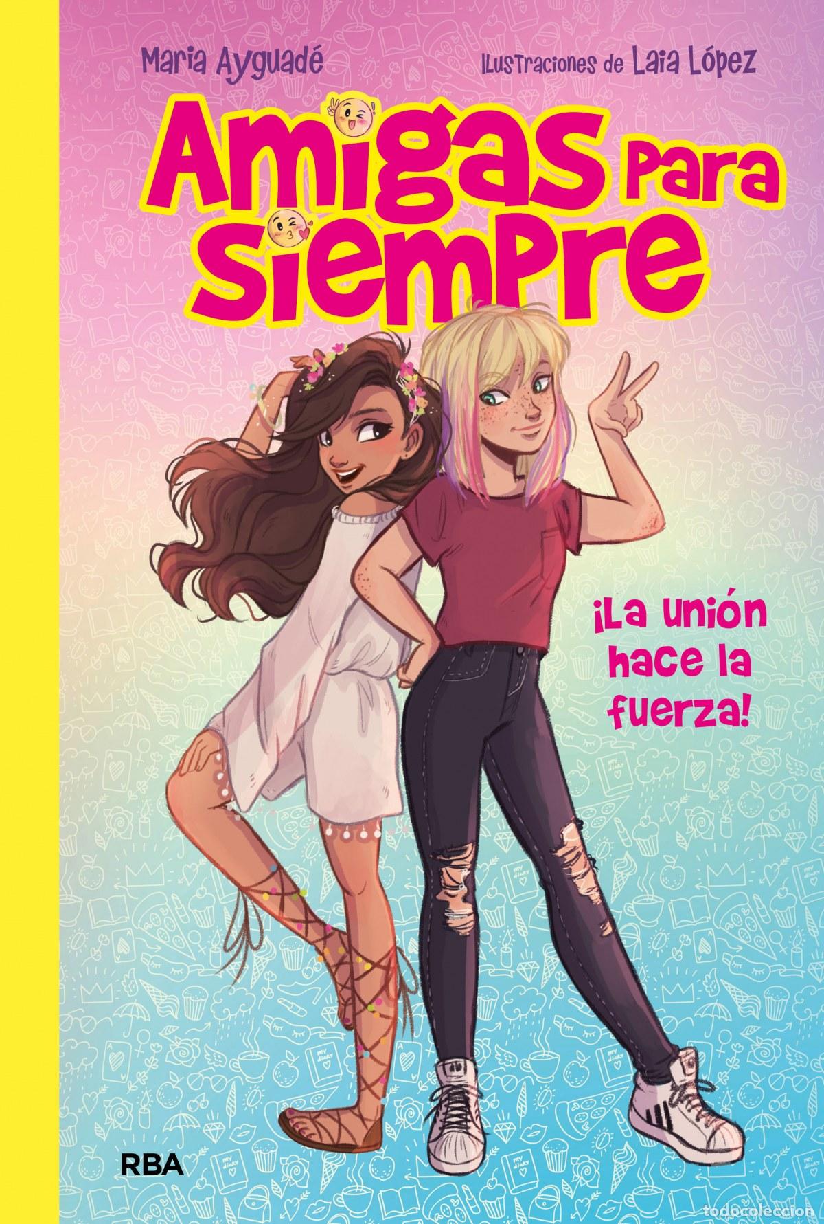 Libri: AMIGAS PARA SIEMPRE - AYGUADE, MARIA