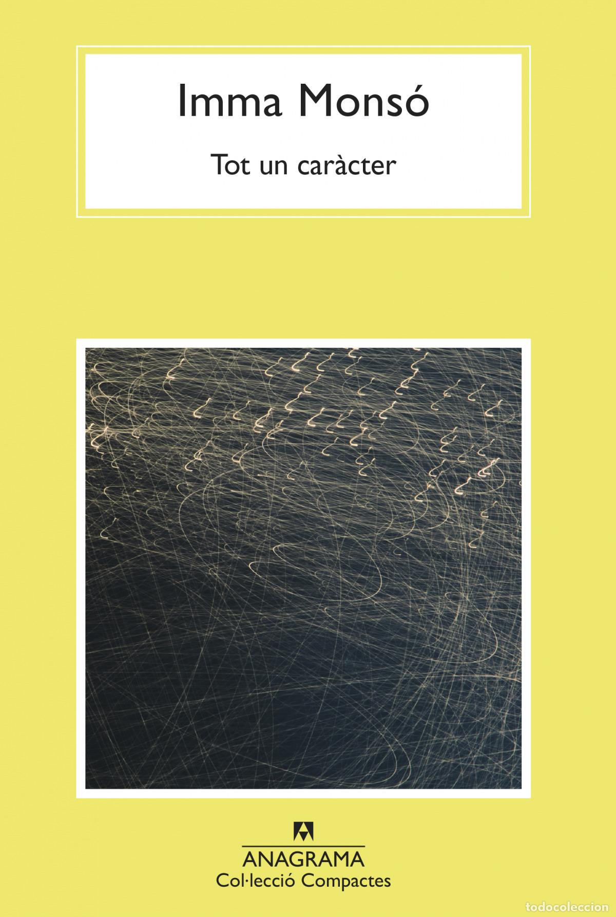 B&uuml;cher: (CAT).TOT UN CARACTER.(COMPACTES) - MONSO, IMMA