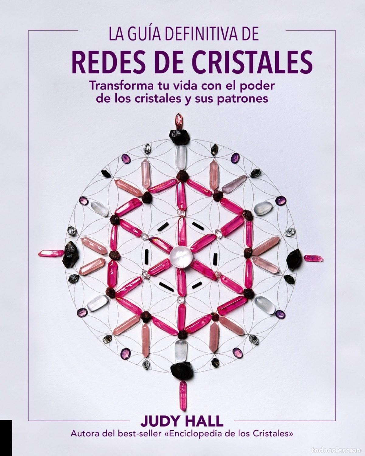 Libros: REDES DE CRISTALES - Hall, Judy