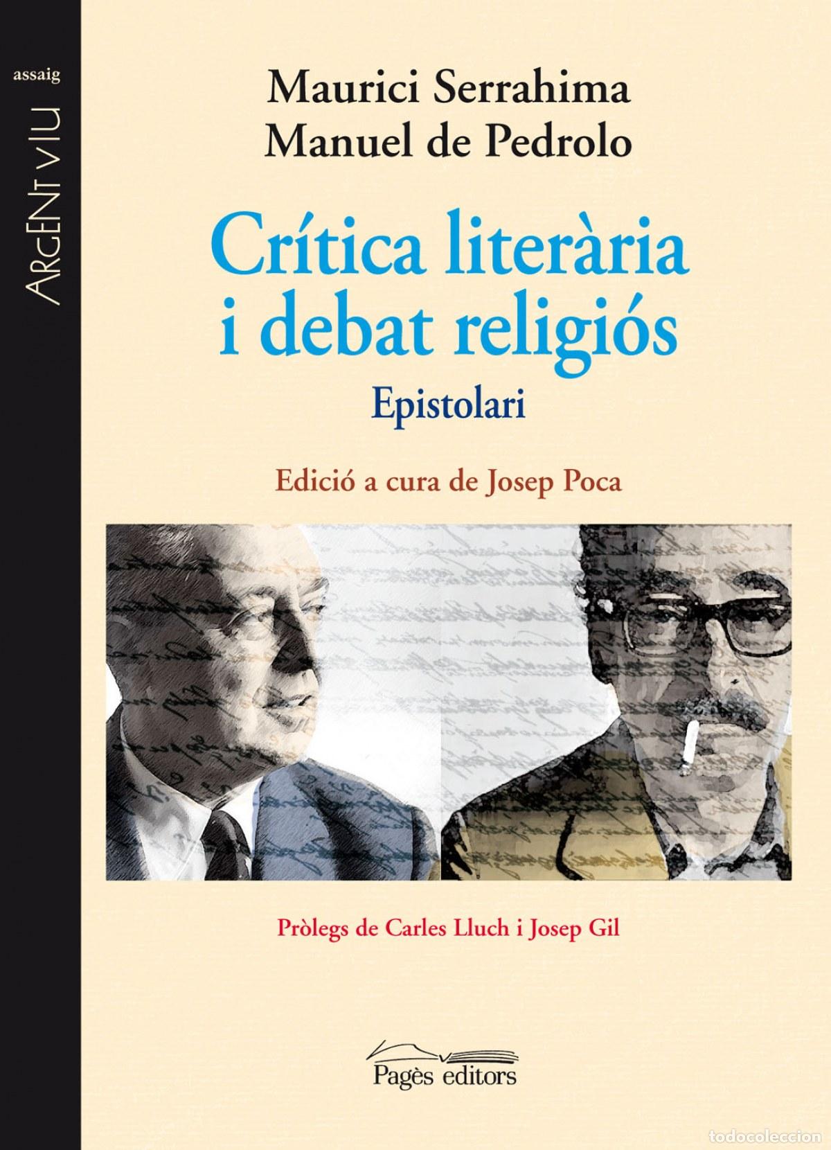 Libri: CRITICA LITERARI I DEBAT RELIGIOS - De Pedrolo, Manuel