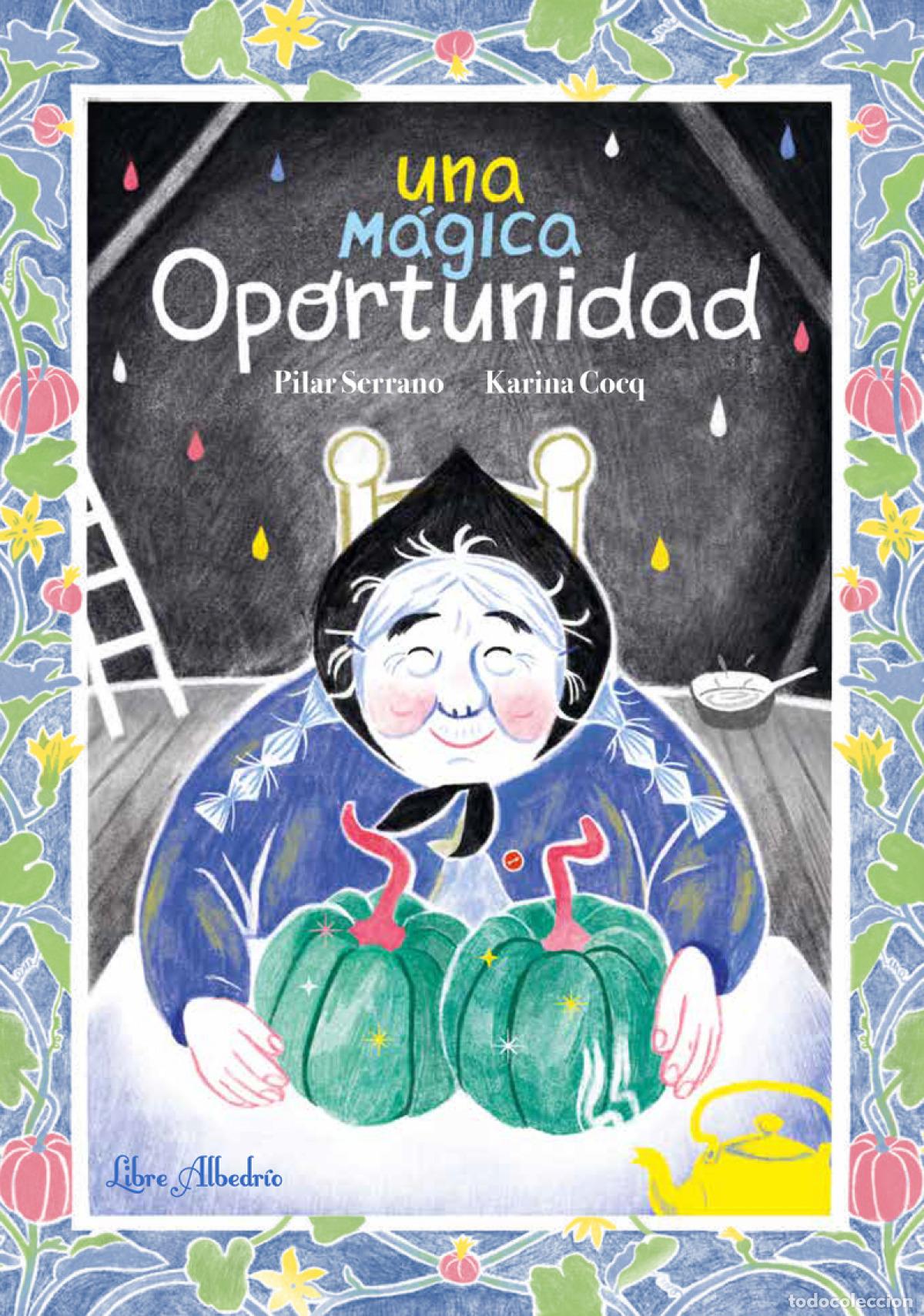 Libros: UNA M&Aacute;GICA OPORTUNIDAD - Cocq, Karina