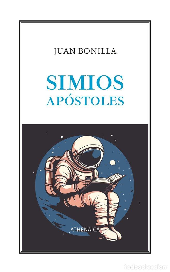B&uuml;cher: SIMIOS APOSTOLES - BONILLA, JUAN