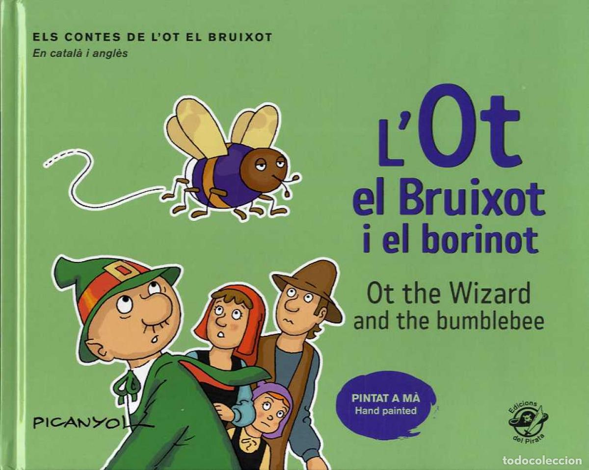 books: OT EL BRUIXOT I EL BORINOT,LA - Picanyol