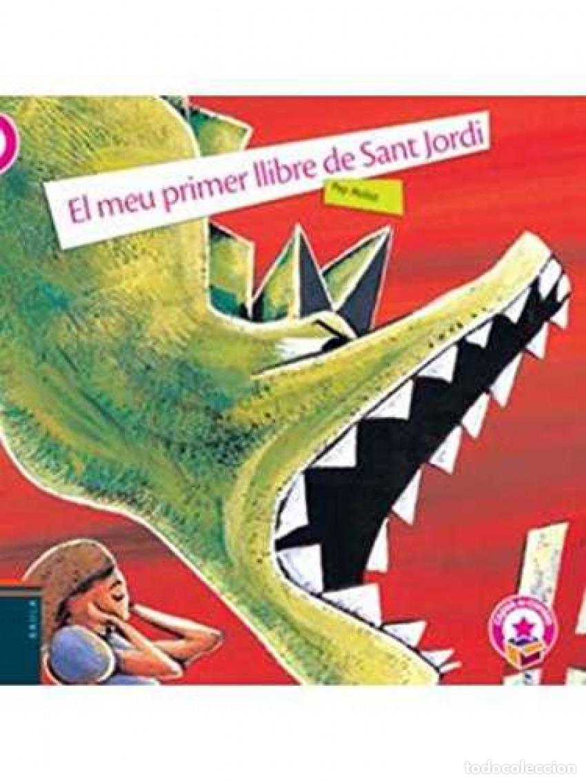 Libri: EL MEU PRIMER LLIBRE DE SANT JORDI - Molist, Pep