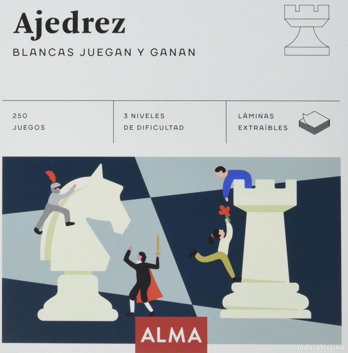 Libros: AJEDREZ. BLANCAS JUEGAN Y GANAN - AA.VV.