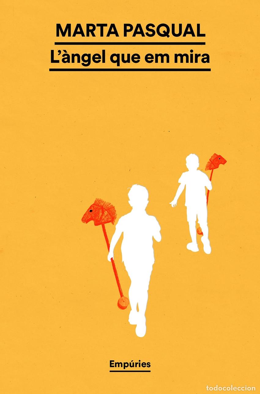 B&uuml;cher: L'&Agrave;NGEL QUE EM MIRA - Pasqual, Marta