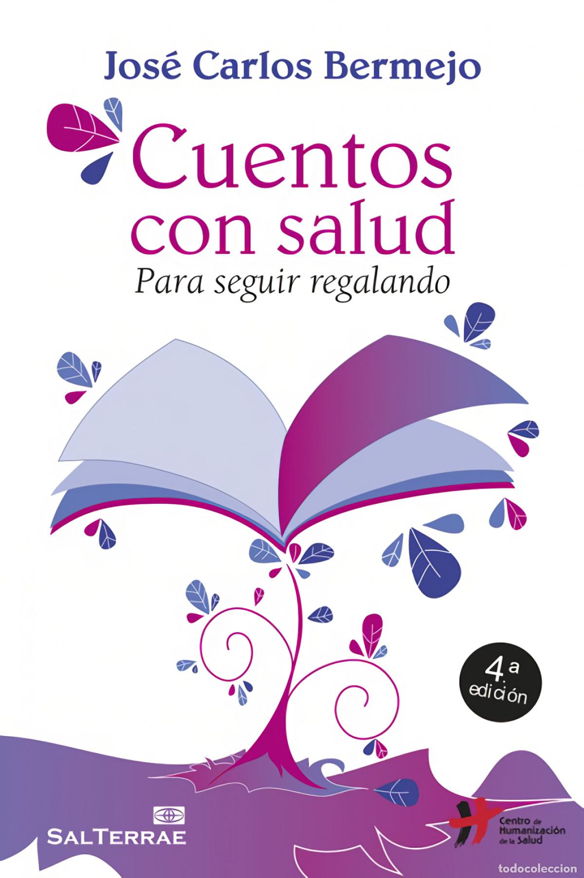 B&uuml;cher: CUENTOS CON SALUD - Carlos Bermejo, Jos&eacute;