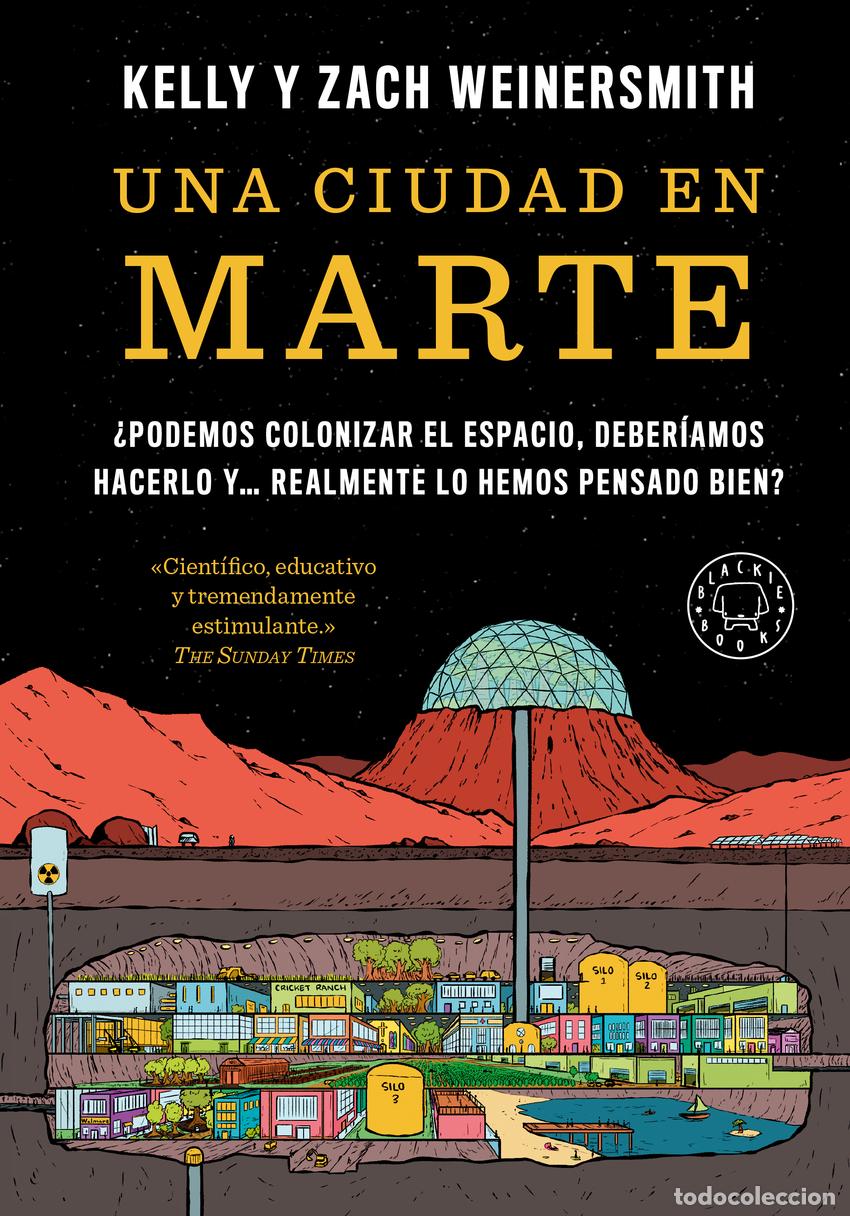 B&uuml;cher: UNA CIUDAD EN MARTE - Weinersmith, Kelly