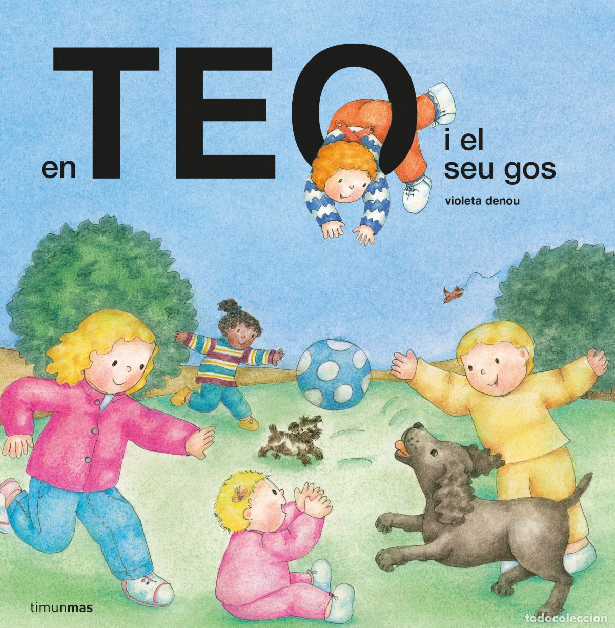 Libri: EN TEO I EL SEU GOS - Denou, Violeta