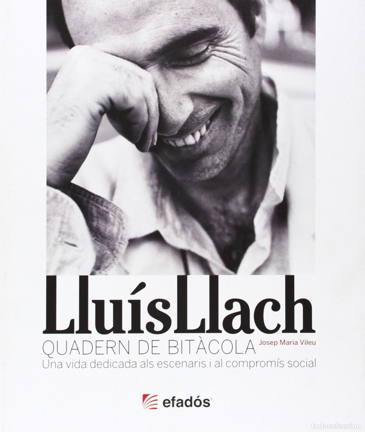 Livros: LLUIS LLACH. QUADERN DE BIT&Agrave;CORA - Vileu, Josep Maria
