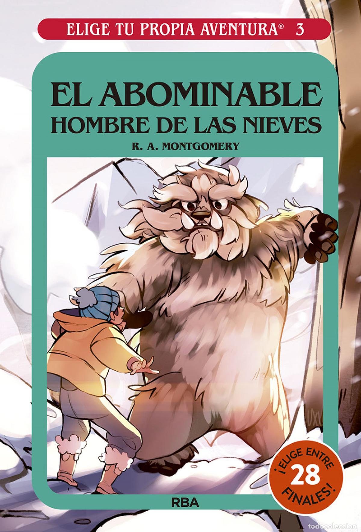 books: ELIGE TU PROPIA AVENTURA 3. EL ABOMINABLE HOMBRE DE LAS NIEVES - Montgomery R a