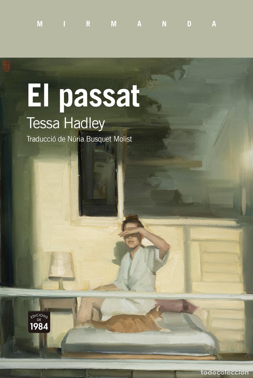 Libros: EL PASSAT - Hadley, Tessa