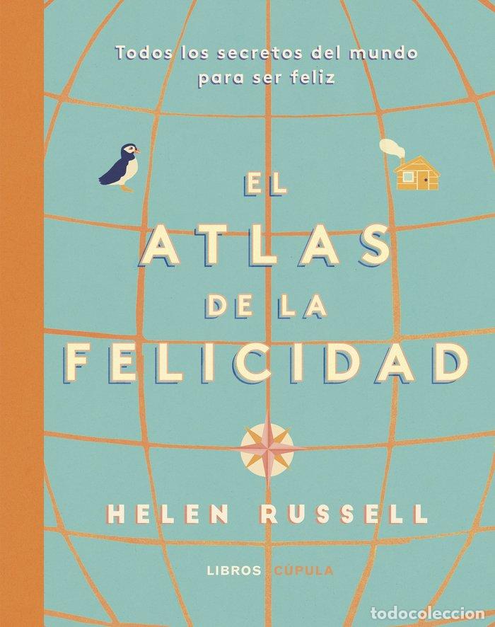 Libros: ATLAS DE LA FELICIDAD - RUSSELL, HELEN