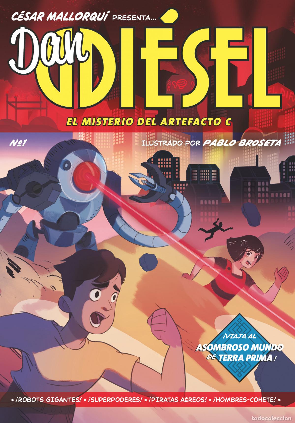 Libros: DAN DI&Eacute;SEL 1. EL MISTERIO DEL ARTEFACTO C - Mallorqu&iacute;, C&eacute;sar