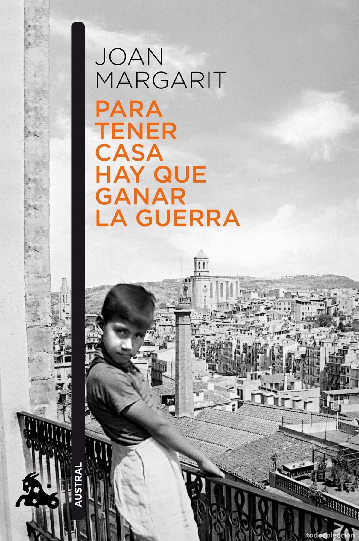 B&uuml;cher: PARA TENER CASA HAY QUE GANAR LA GUERRA - Margarit, Joan
