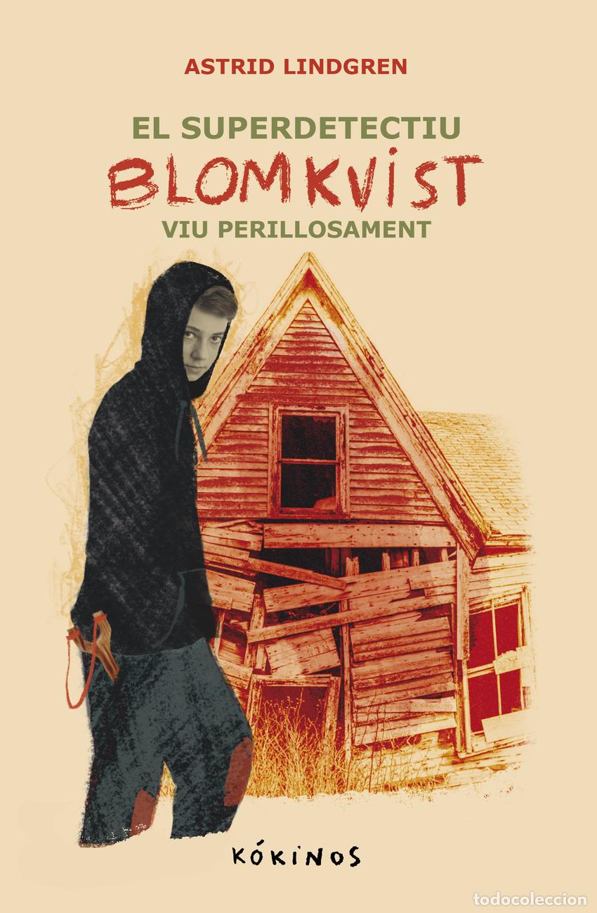 B&uuml;cher: EL SUPER DETECTIU BLOMKVIST VIU PERILLOSAMENT - Lindgren, Astrid