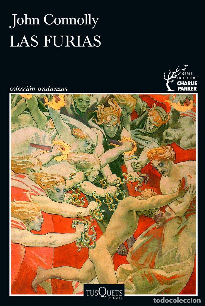 Libri: LAS FURIAS SERIE CHARLIE PARKER 21 - JOHN CONNOLLY