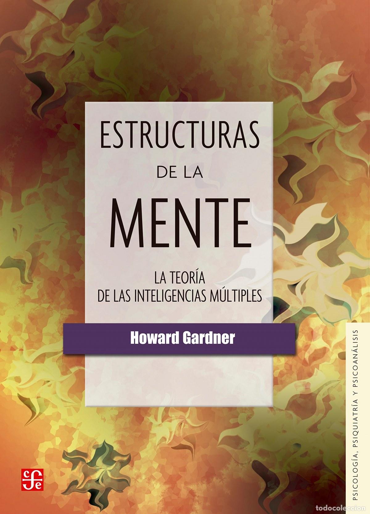 Libros: ESTRUCTURAS DE LA MENTE - Gardner, Howard