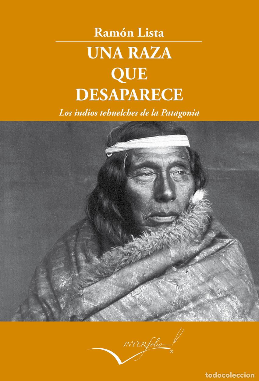 Libri: UNA RAZA QUE DESAPARECE - Lista, Ram&oacute;n