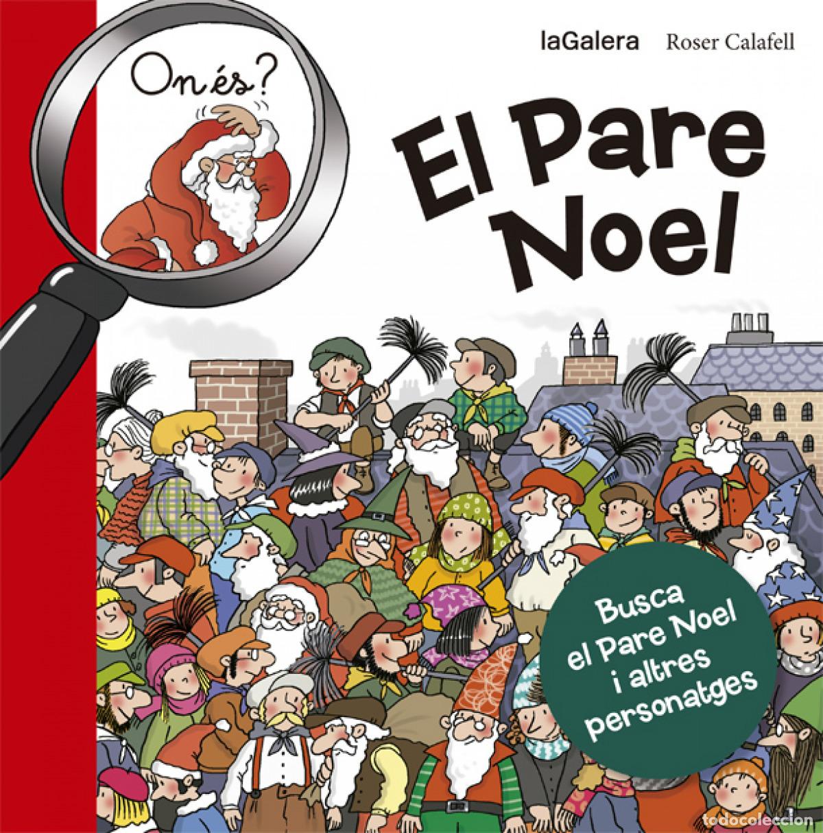 B&uuml;cher: EL PARE NOEL - Calafell, Roser