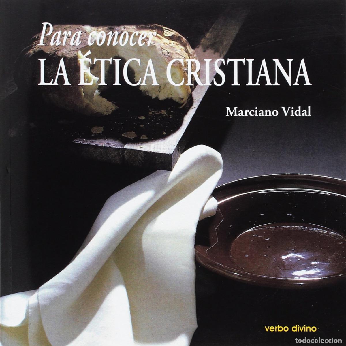 Libros: PARA CONOCER LA &Eacute;TICA CRISTIANA - Instituto Superior de Pastoral Universidad Pontificia de Salamanca