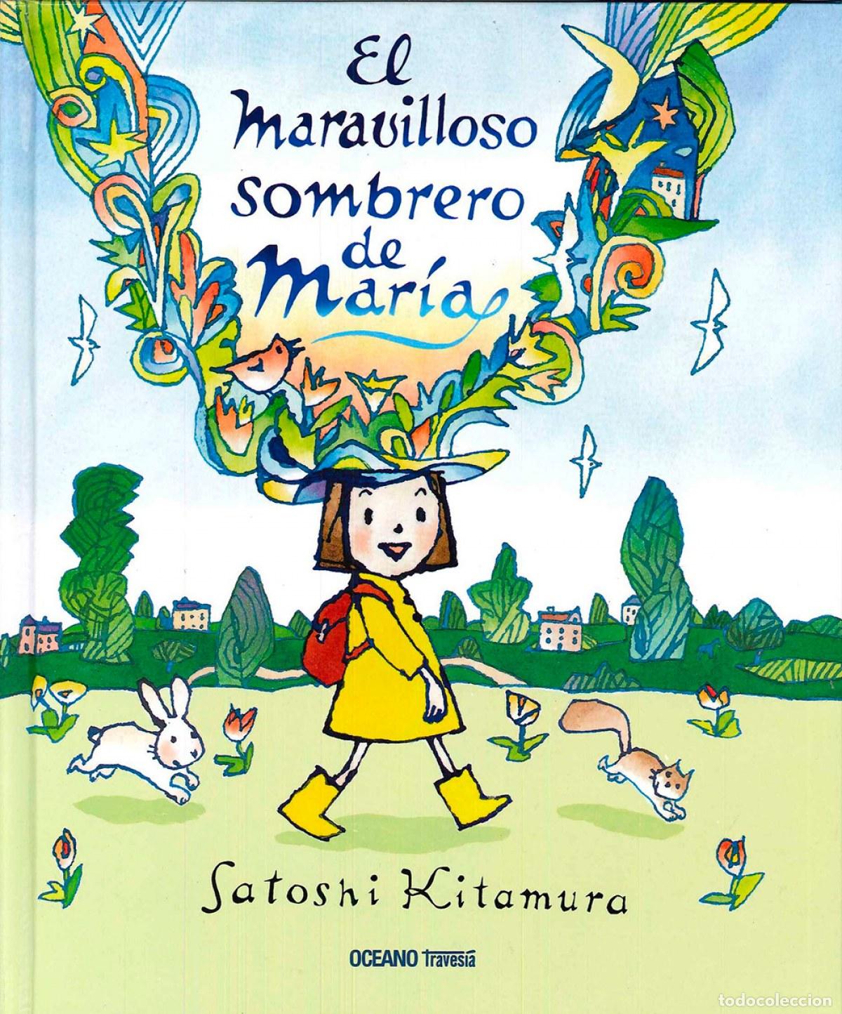 Libri: EL MARAVILLOSO SOMBRERO DE MAR&Iacute;A - KITAMURA, SATOSHI