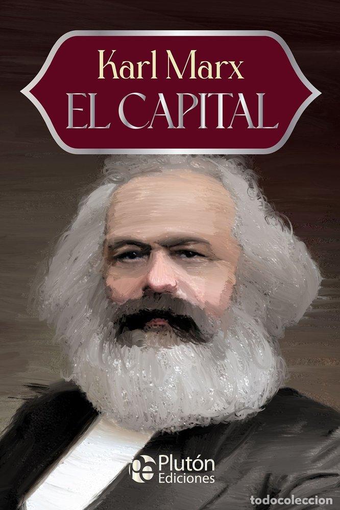 Libros: EL CAPITAL - MARX, KARL