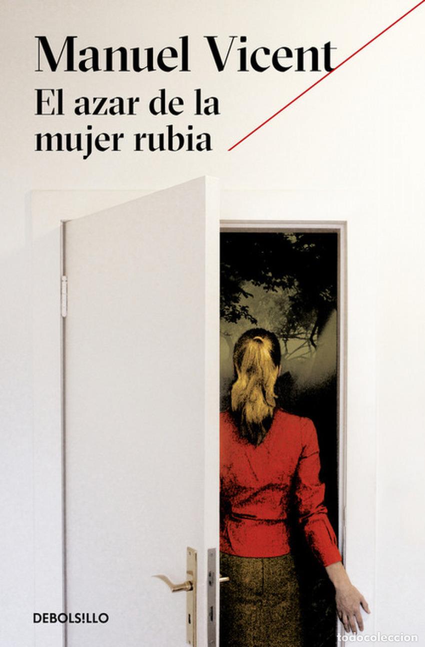 Livros: EL AZAR DE LA MUJER RUBIA - Vicent, Manuel