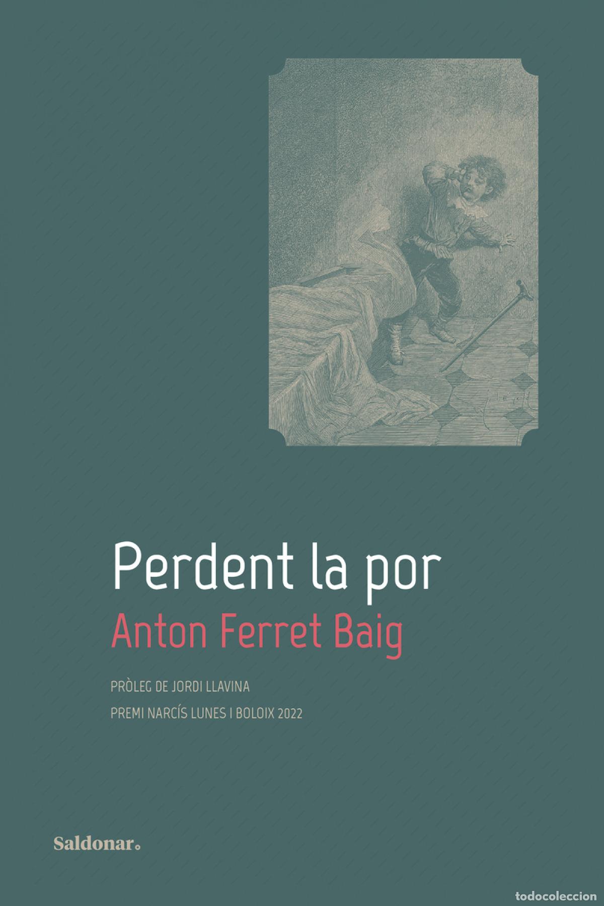 B&uuml;cher: PERDENT LA POR (CAT) - Ferret Baig, Anton