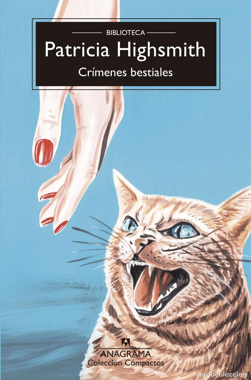 B&uuml;cher: CR&Iacute;MENES BESTIALES - Highsmith, Patricia