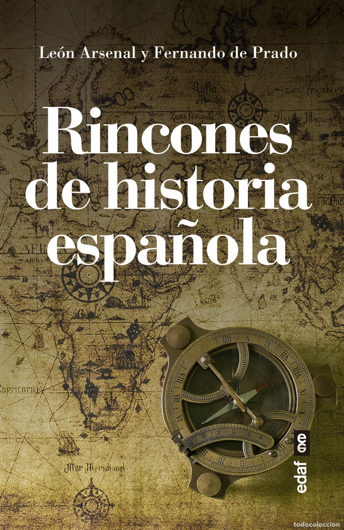 B&uuml;cher: RINCONES DE HISTORIA ESPA&Ntilde;OLA - Arsenal, Le&oacute;n