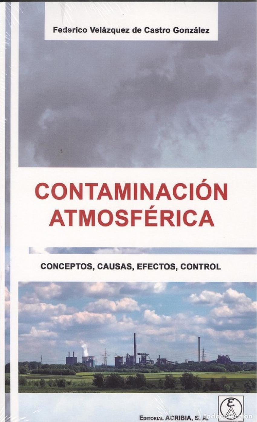 Libros: CONTAMINACI&Oacute;N ATMOSF&Egrave;RICA - Vel&aacute;zquez De Castro Gonz&aacute;lez, Federico