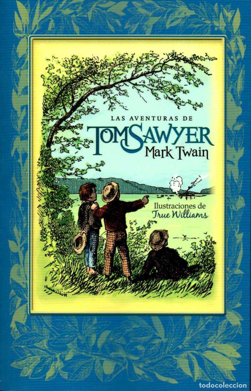 Libros: LAS AVENTURAS DE TOM SAWYER - Twain, Mark