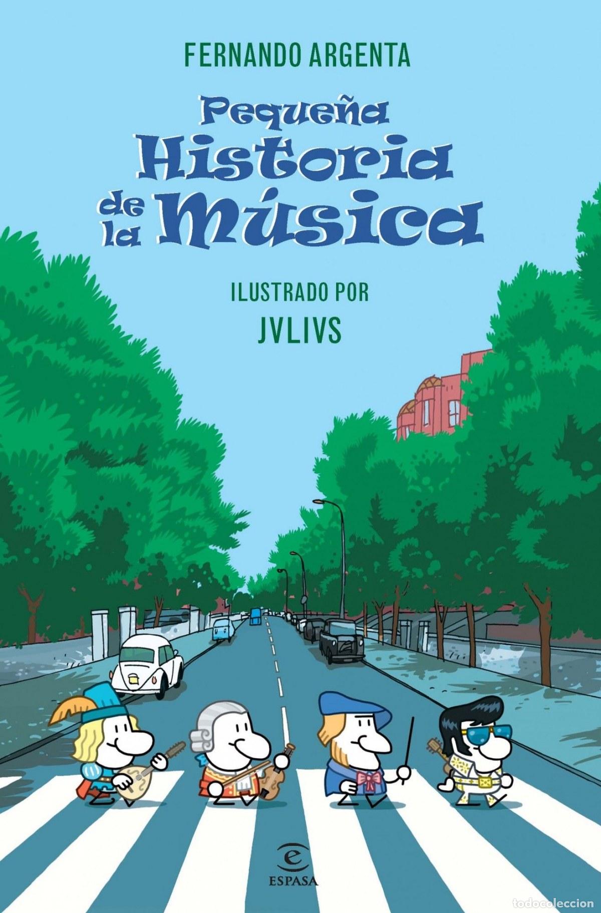 Libri: PEQUE&Ntilde;A HISTORIA DE LA M&Uacute;SICA - Argenta, Fernando