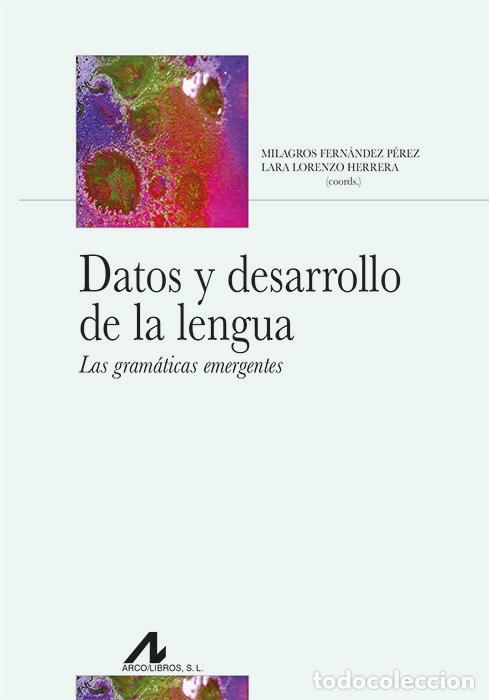 B&uuml;cher: DATOS Y DESARROLLO DE LA LENGUA - AA.VV.