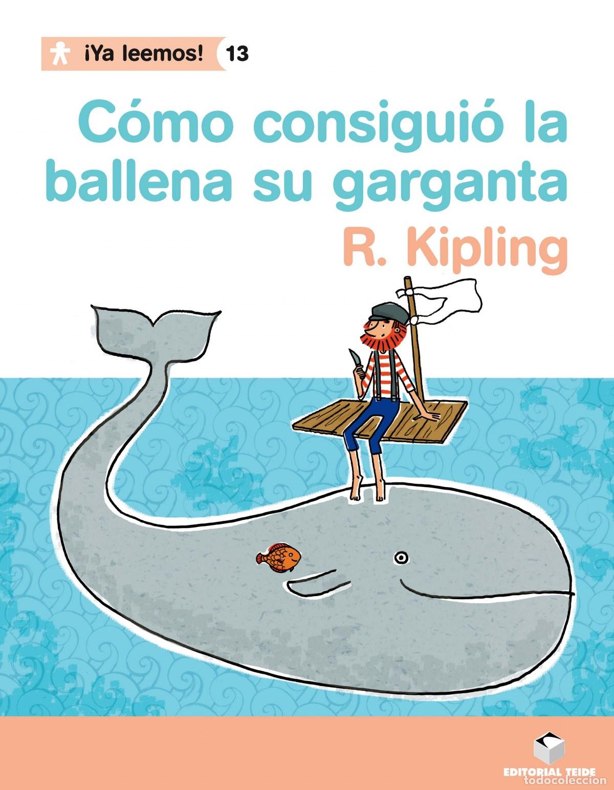 B&uuml;cher: COMO LA BALLENA CONSIGUI&Oacute; SU GARGANTA - Kipling, Rudyard