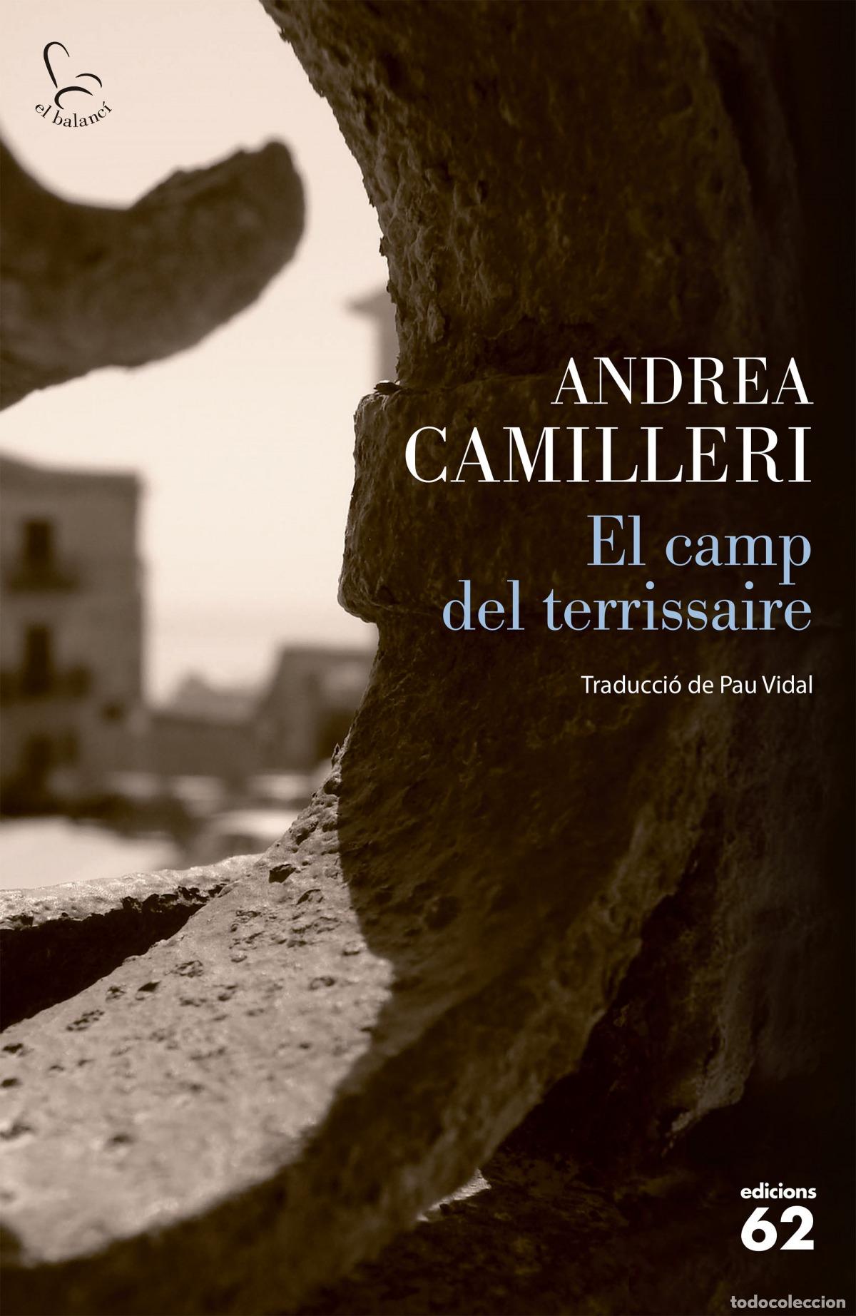 B&uuml;cher: EL CAMP DEL TERRISSAIRE - Andrea Camilleri