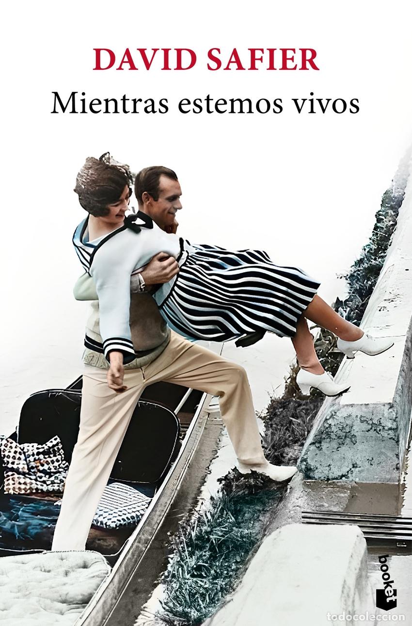 Libros: MIENTRAS ESTEMOS VIVOS - Safier, David