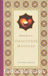 Libri: ORACIONES MAGICAS - ABAD JULIO