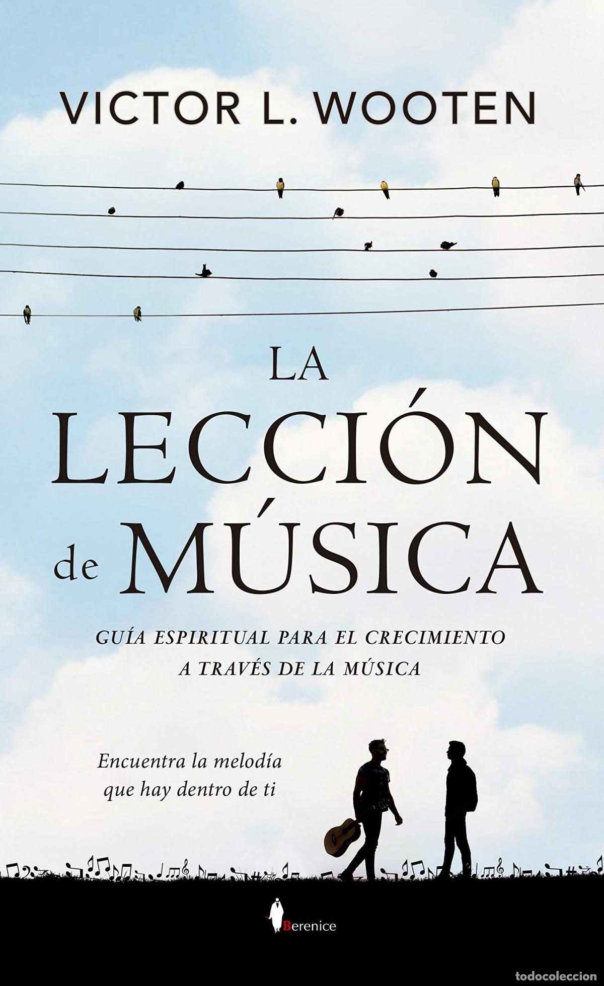 Libri: LA LECCI&Oacute;N DE M&Uacute;SICA - Wooter, Victor L