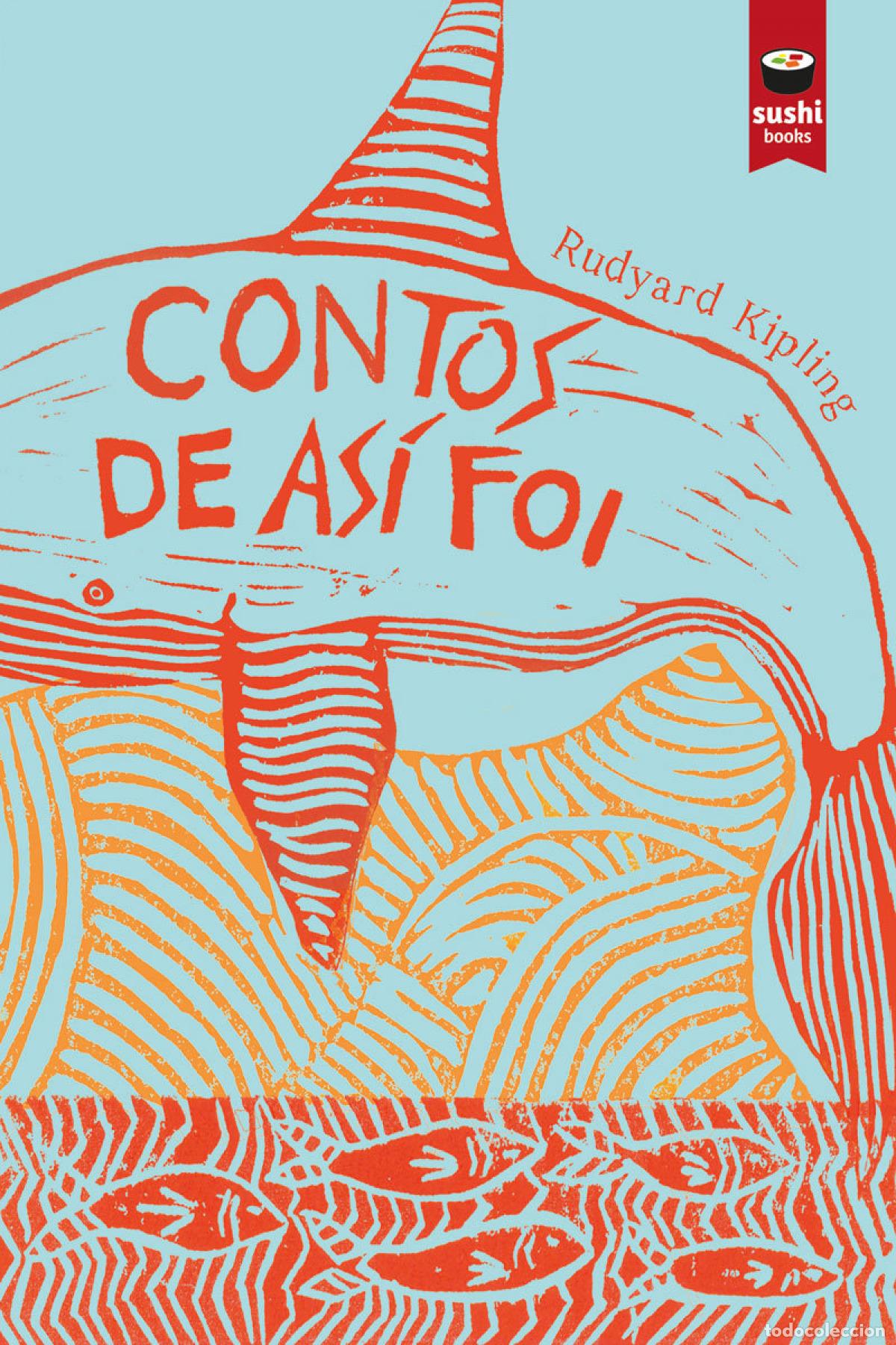 Livros: CONTOS DE AS&Iacute; FOI - Kipling Rudyard
