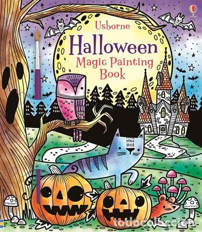 Libri: MAGIC PAINTING HALLOWEEN - WATT, FIONA