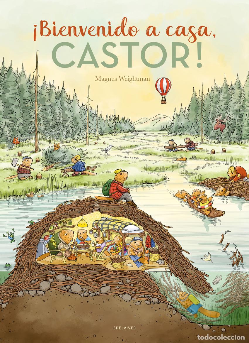 Libros: BIENVENIDO A CASA, CASTOR - Weightman, Magnus