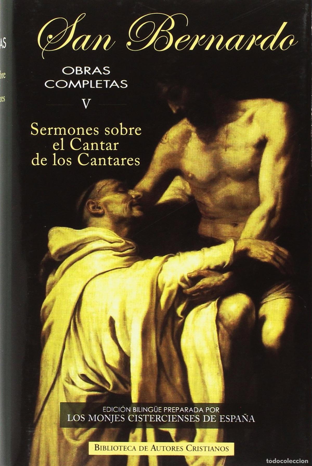 Libri: EL CANTAR DE LOS CANTARES - San Bernardo