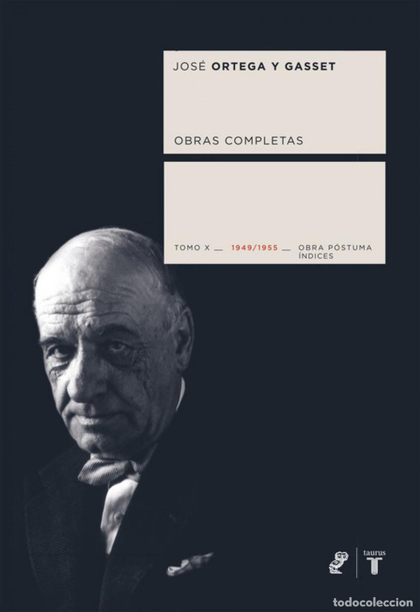 Libros: ORTEGA Y GASSET TOMO X - Ortega Y Gasset, Jose