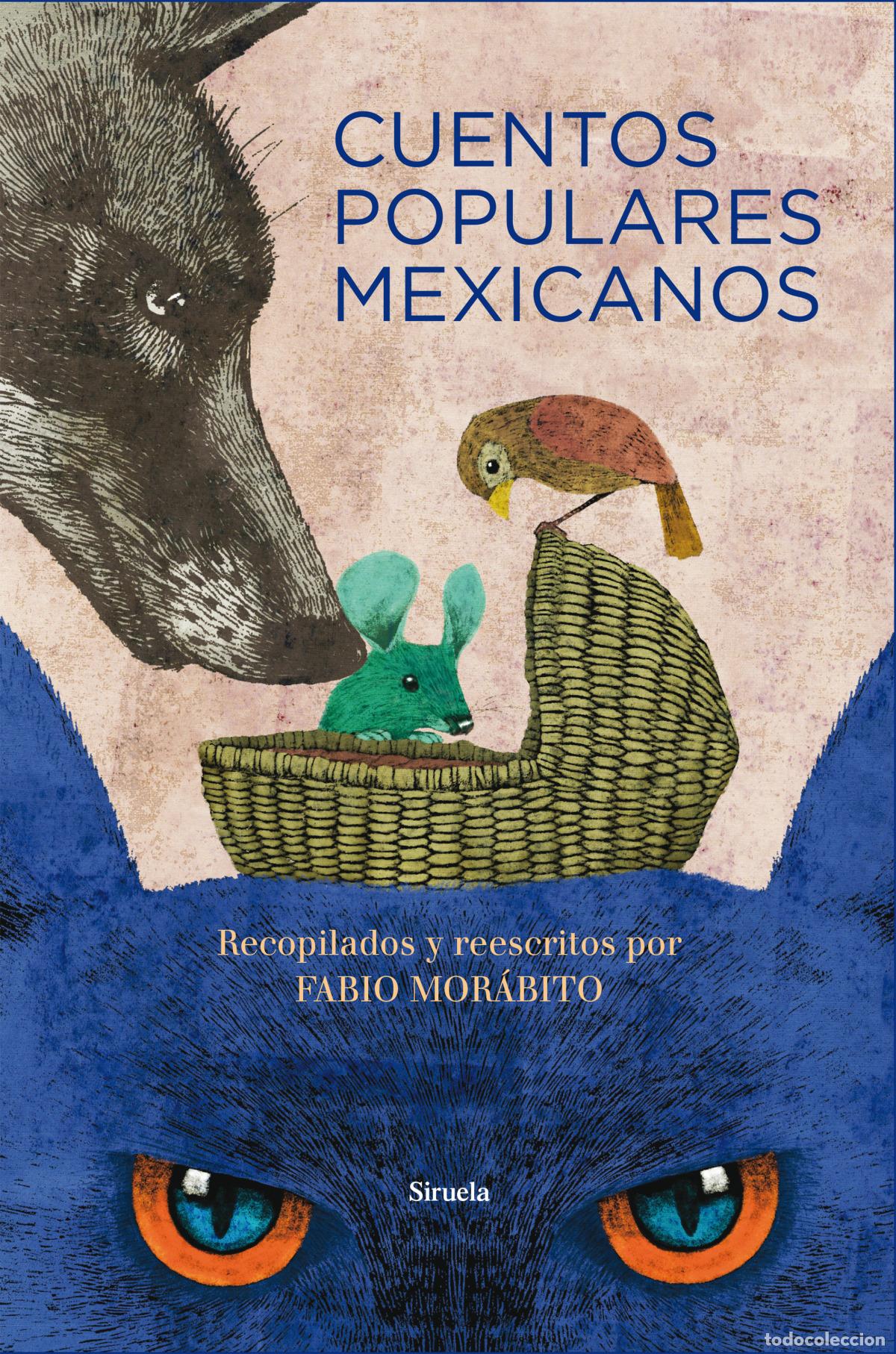 Libri: CUENTOS POPULARES MEXICANOS - Morabito, Fabio
